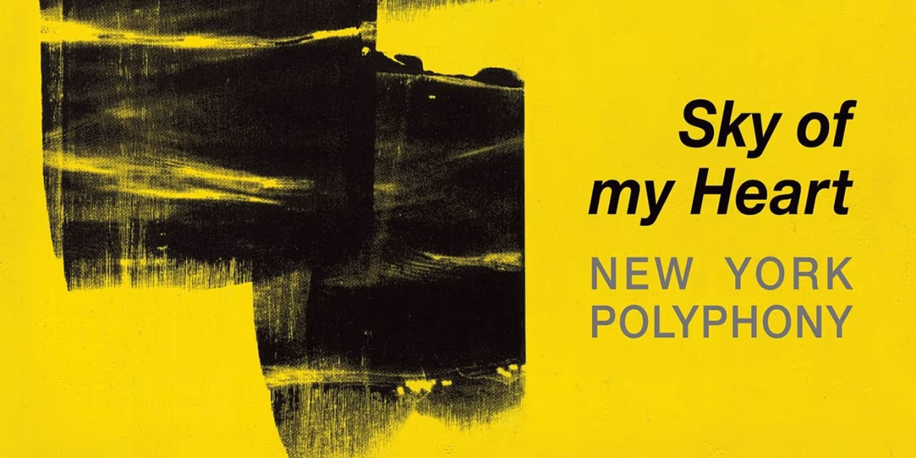 New York Polyphony Releases New Album 'Sky Of My Heart' On BIS Records