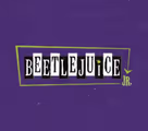 Beetlejuice, Jr. in Louisville